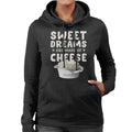 Boursin Sweet Dreams Are Made Of Cheese Women's Hooded product image 1