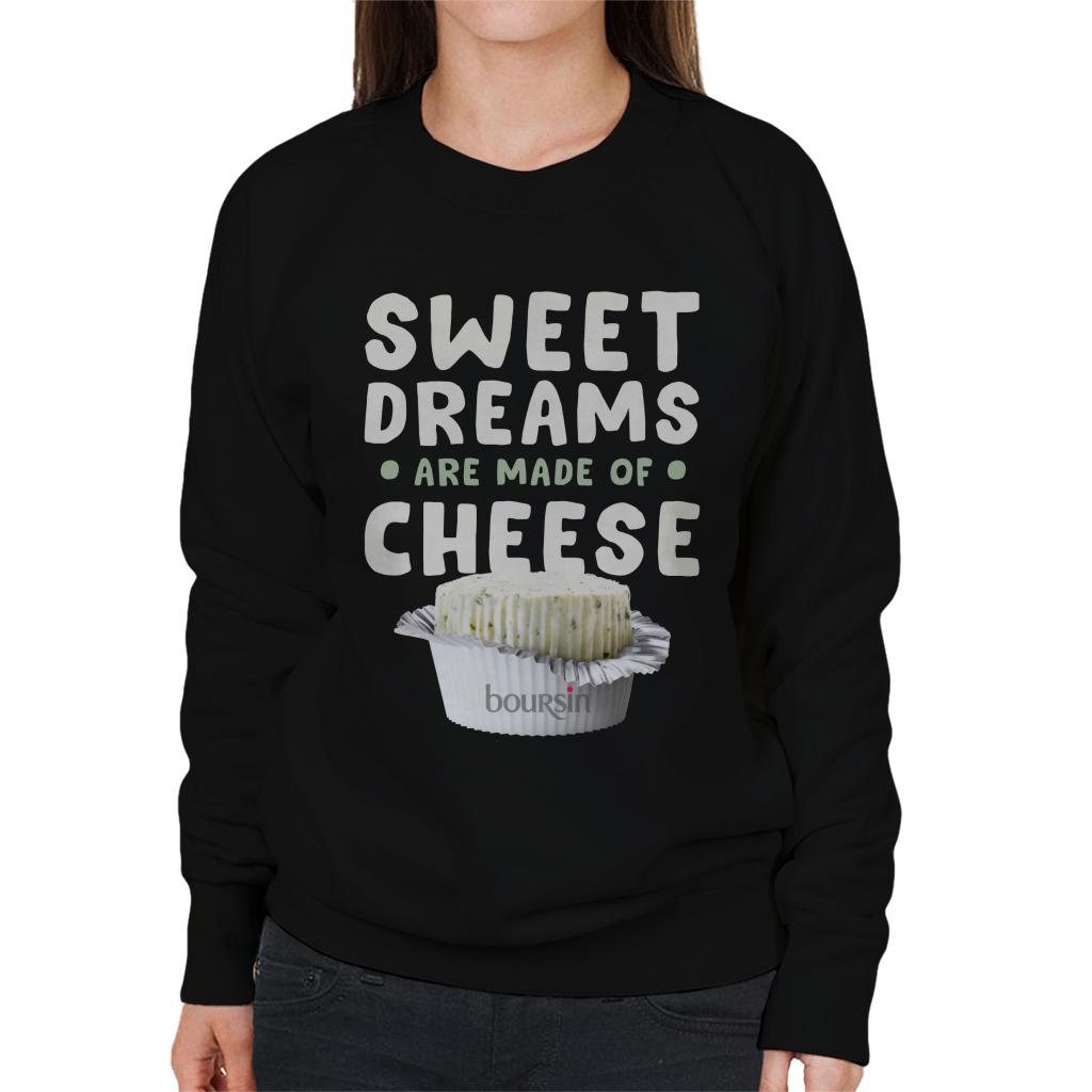 Boursin Sweet Dreams Are Made Of Cheese Women's Sweatshirt product image 1