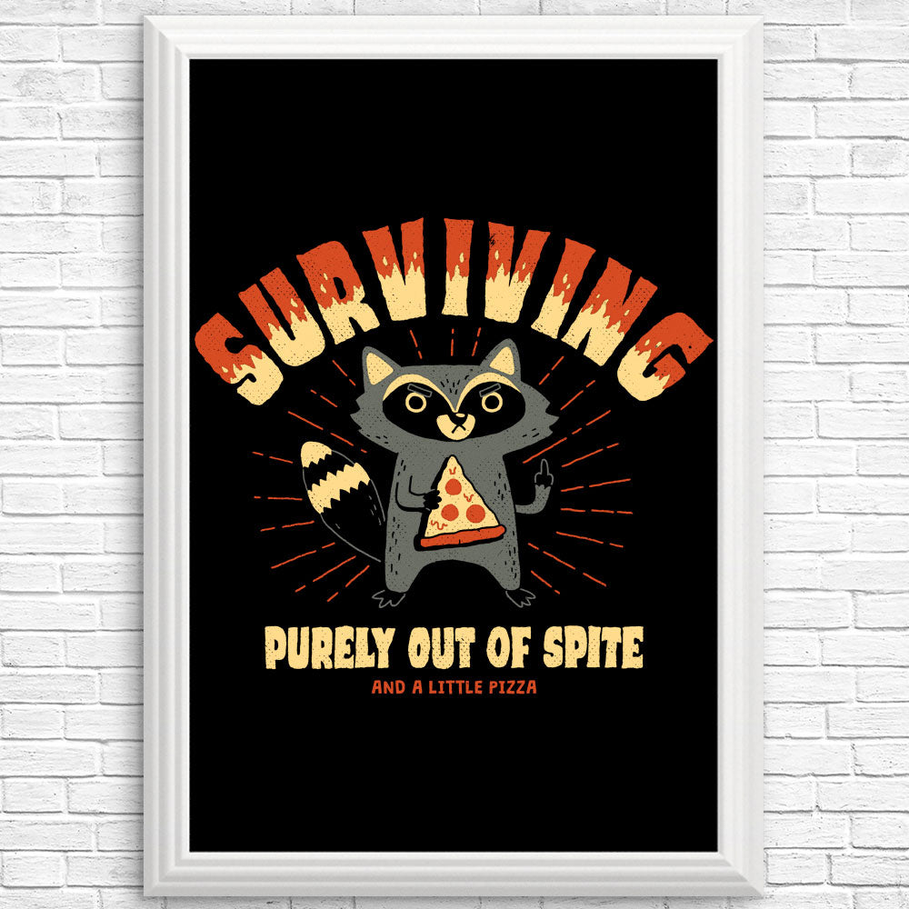 Surviving Out of Spite - Posters & Prints
